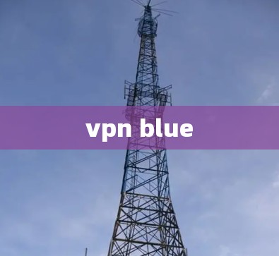 vpn blue